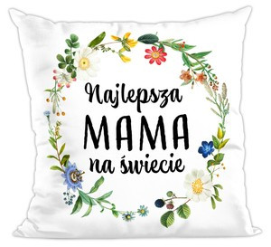 Poduszka Dla Mamy Najlepsza Mama na dzień MAMY 02