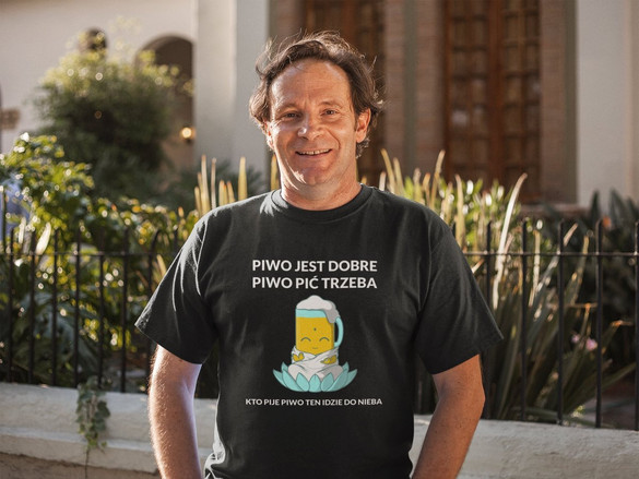 Koszulka Piwo jest dobre, piwo pić trzeba + napis