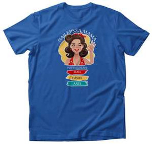 Koszulka NAJLEPSZA MAMA + IMIONA