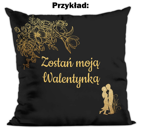 Poduszka na Walentynki DODAJ NAPIS