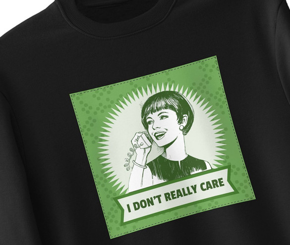 Bluza z naszywką I don't really care