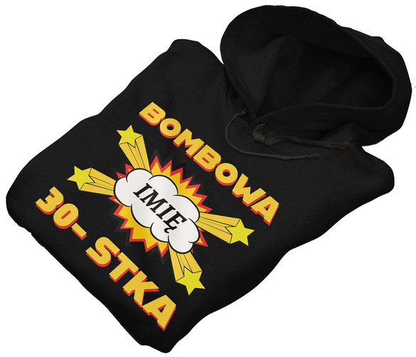 Bluza urodzinowa BOMBOWA ... Podaj imię i wiek!