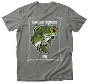 Koszulka dla Wędkarza Urodzony WĘDKARZ + IMIĘ!