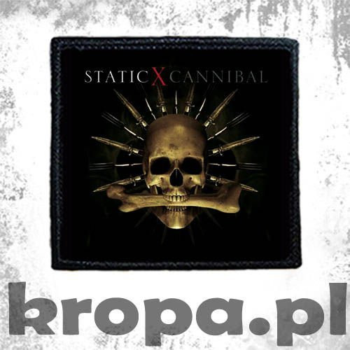 Naszywka STATIC-X - CANNIBAL