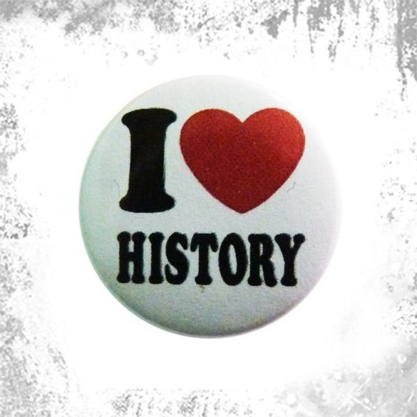 Przypinka I LOVE HISTORY
