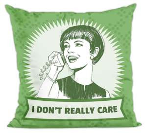 Poduszka I don't really care