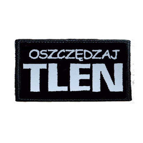 Naszywka OSZCZĘDZAJ TLEN