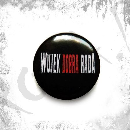 Przypinka Wujek dobra rada