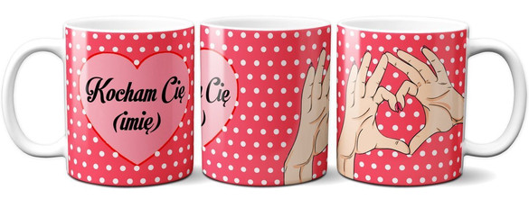 Kubek na Walentynki DODAJ NAPIS!