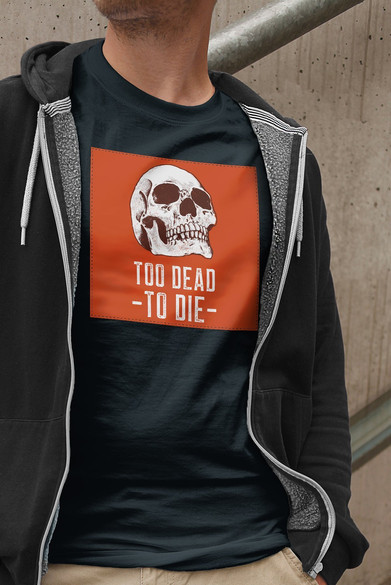 Koszulka z naszywką Skull : Too dead to die