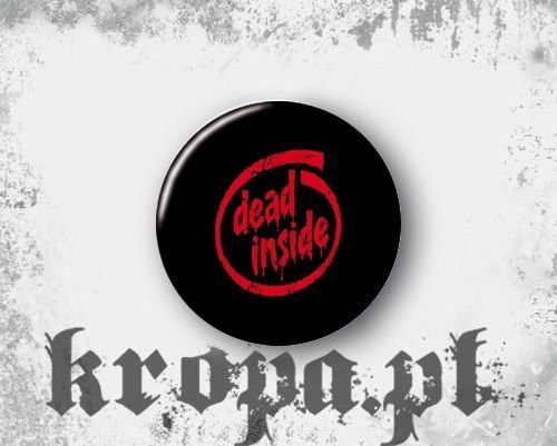 Przypinka DEAD INSIDE