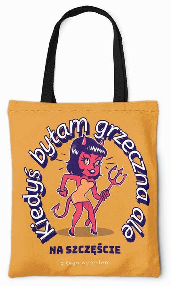 Torba na ramię Kiedyś Byłam DODAJ NAPIS!