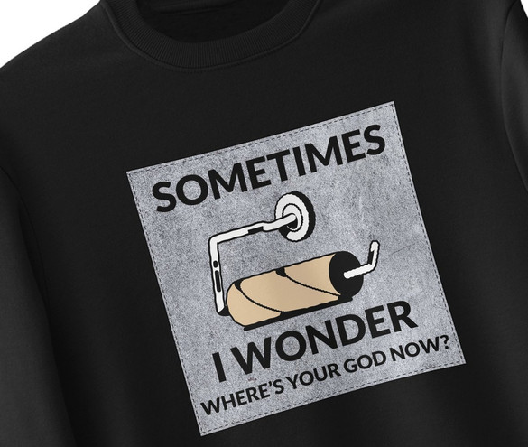 Bluza z naszywką Where's your God...