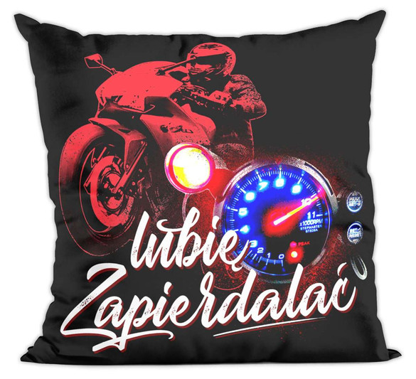 Poduszka Lubię zapierd..lać 01
