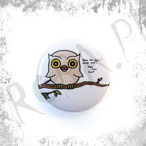 Przypinka WHO LET THE DOGS OUT? WHO, WHO, WHO?