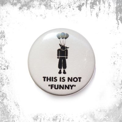 Przypinka THIS IS NOT "FUNNY"