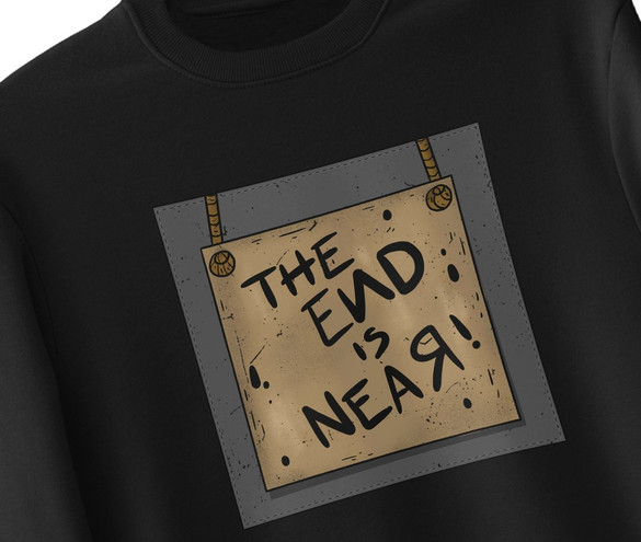 Bluza z naszywką The end is near