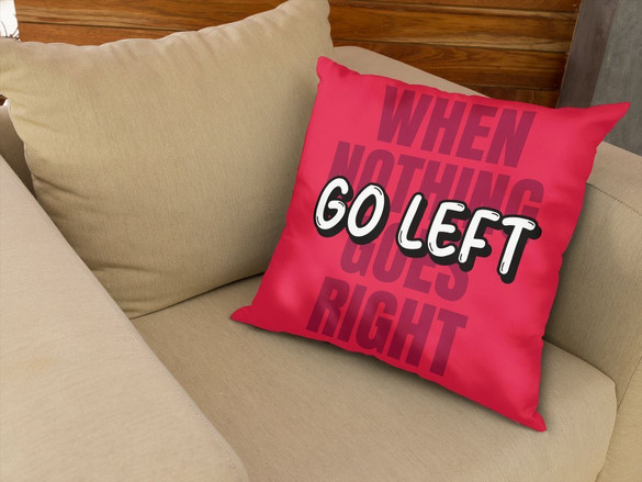 Poduszka When nothing goes...