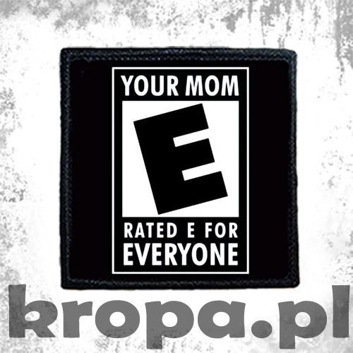 Naszywka YOUR MOM...