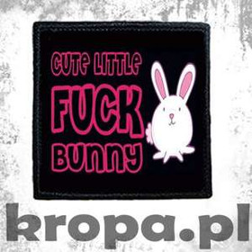 Naszywka CUTE LITTLE FUCK BUNNY