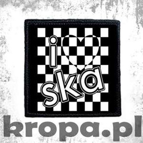 Naszywka    I LOVE SKA