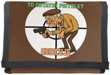 Portfel dla strzelca To ostatni Pistolet. Obiecuję