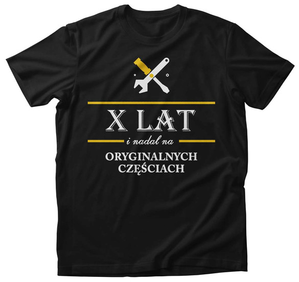 Koszulka urodzinowa NADAL NA ORGINALNYCH... + WIEK