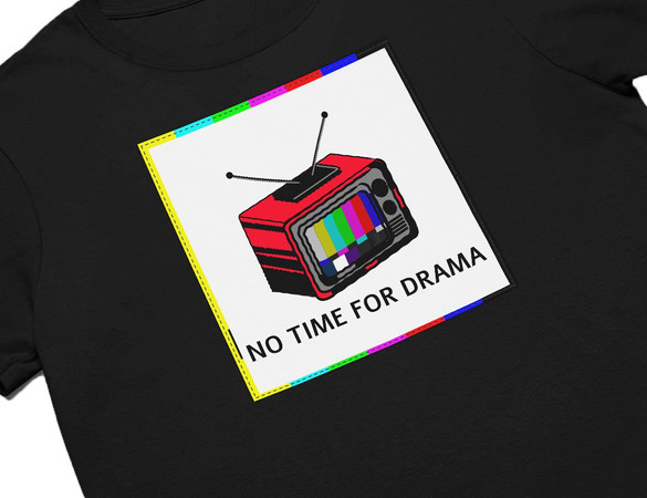 Koszulka z naszywką No time for drama