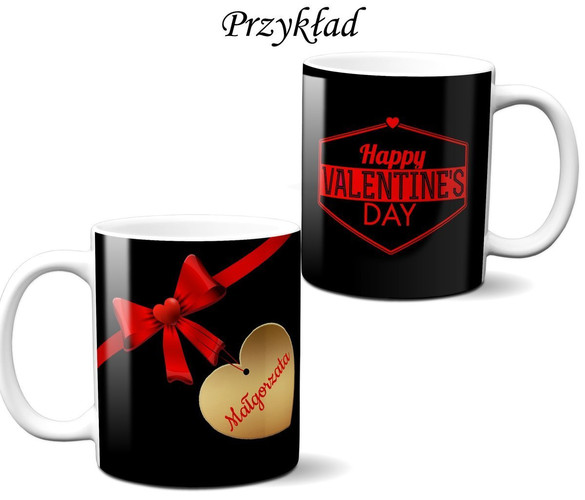 Kubek na Walentynki DODAJ NAPIS!
