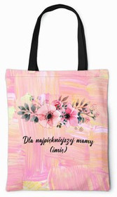 Torba na Dzień Matki dla Mamy DODAJ NAPIS!