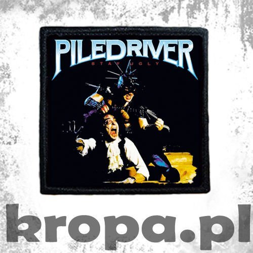 Naszywka PILEDRIVER - STAY UGLY