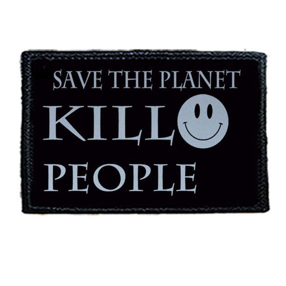 Naszywka SAVE THE PLANET KILL PEOPLE