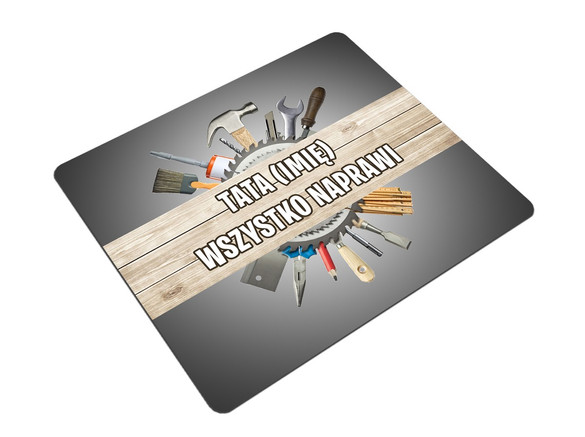 Podkładka na Dzień Taty WSZYSTKO NAPRAWI