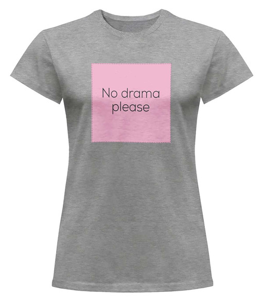 Bluzka damska z naszywką NO DRAMA PLEASE