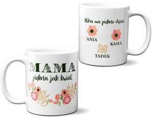 Kubek dla Mamy MAMA PIĘKNA JAK KWIAT + IMIĘ