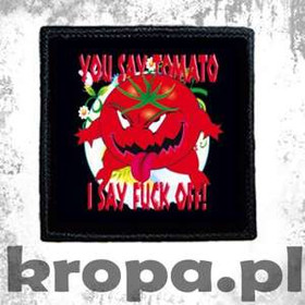 Naszywka YOU SAY TOMATO