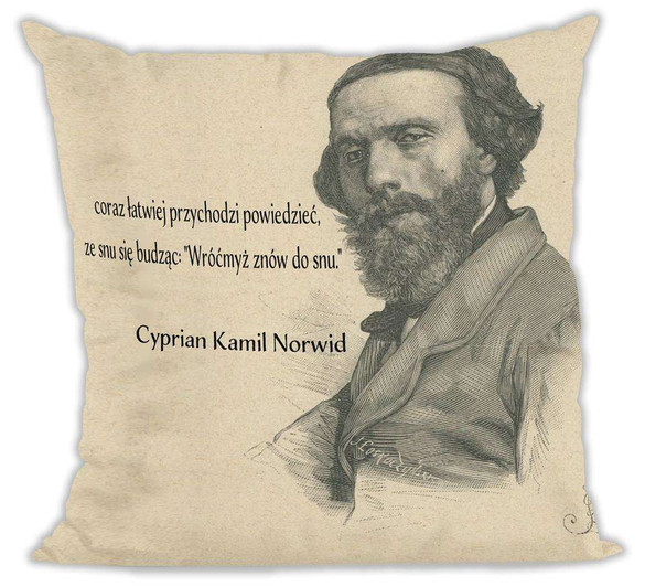 Poduszka Cyprian Kamil Norwid coraz łatwiej   ..