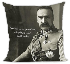 Poduszka Józef Piłsudski cytat "wam kury szczać..."