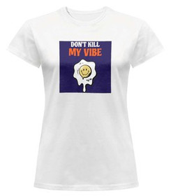 Bluzka damska z naszywką Don't Kill My Vibe