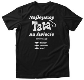 Koszulka dla taty NAJLEPSZY TATA NA ŚWIECIE