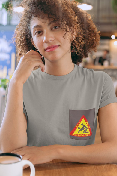 Koszulka z kieszonką UWAGA ZACHOWAJ ODSTĘP