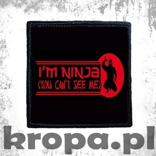 Naszywka  I'M NINJA...