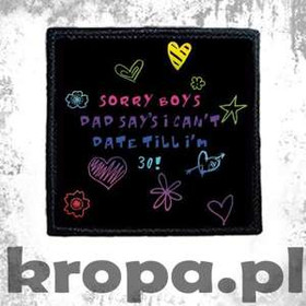 Naszywka SORRY BOYS... 02