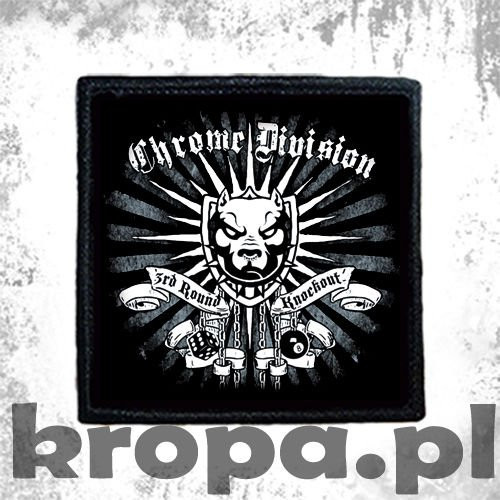 Naszywka CHROME DIVISION - 3rd ROUND KNOCKOUT