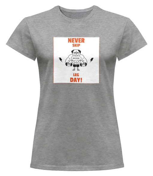 Bluzka damska z naszywką Never skip leg day