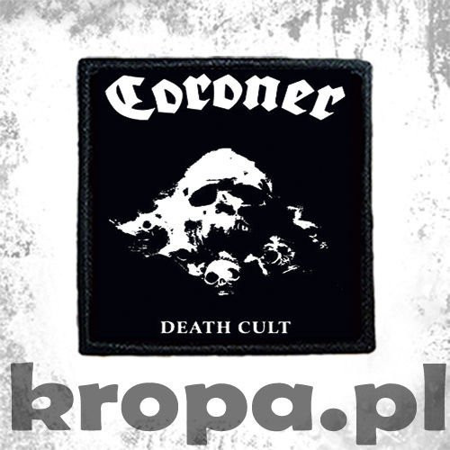 Naszywka CORONER - DEATH CULT