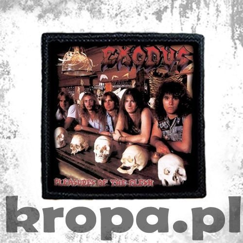 Naszywka EXODUS - PLEASURES OF THE FLESH