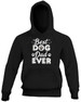 Bluza BEST DOG DAD EVER DODAJ NAPIS!