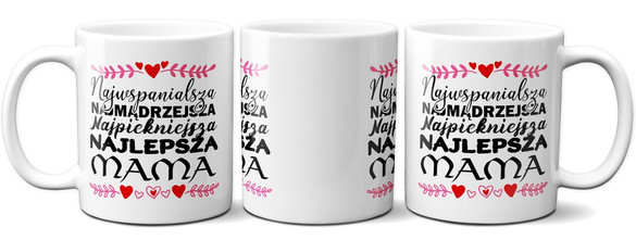 Kubek dla Mamy NAJWSPANIELSZA NAJ...