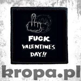 Naszywka FUCK VALENTINES DAY